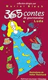 365 Contes de Gourmandises 365 Contes de Gourmandises