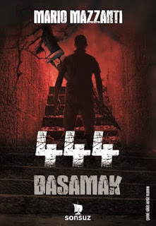 444 Basamak ( Le indagini del commissario Sensi e del dottor Claps Vol. 3)