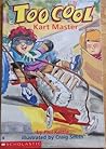Kart Master (Toocool #6) Kart Master (Toocool #6)