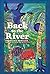 Back to The River