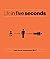Life in Five Seconds: Over ...