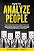 HOW TO ANALYZE PEOPLE: THE ...