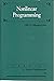 Nonlinear Programming (Classics in Applied Mathematics, Series Number 10)