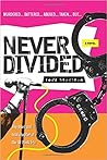 Never Divided (SF Punk #3) Never Divided (SF Punk #3)
