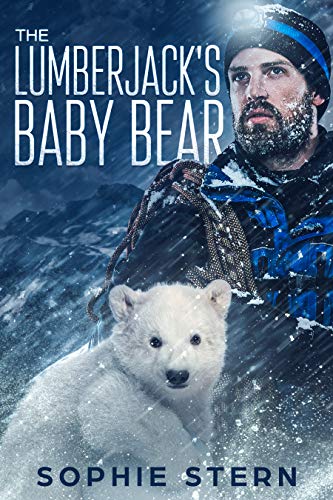The Lumberjack's Baby Bear (Stormy Mountain Bears, #1)