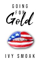 Going for Gold (Sweet Cravings, #3)