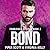 Bond (Forbidden Desires #2)