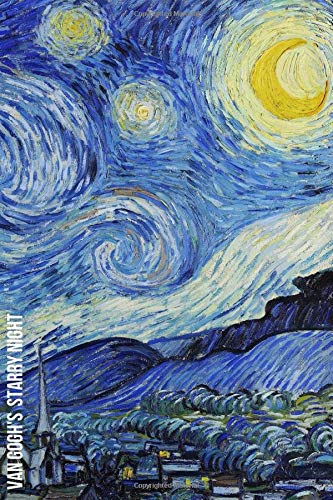 Van Gogh S Starry Night Inspirational Quotes Blank Lined Journal By Jam Taylor Van Gogh S Starry Night Inspirational Quotes Blank Lined Journal By Jam Taylor