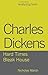 Charles Dickens Hard Times Bleak House