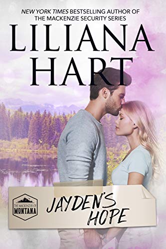 Jayden's Hope (MacKenzies of Montana, #6)