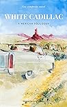 White Cadillac by David Lane White Cadillac by David Lane