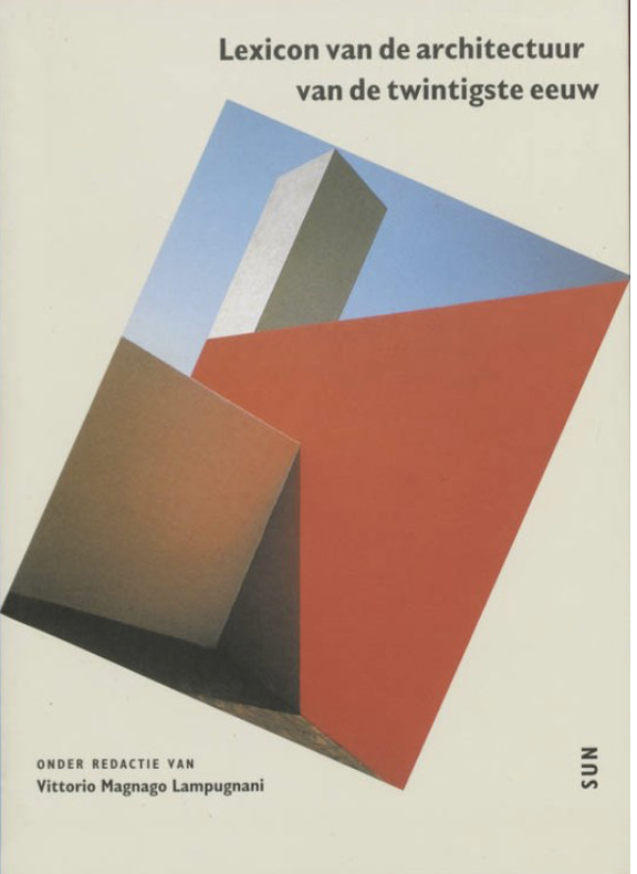 Lexicon van de architectuur van de twintigste eeuw (Hardcover)