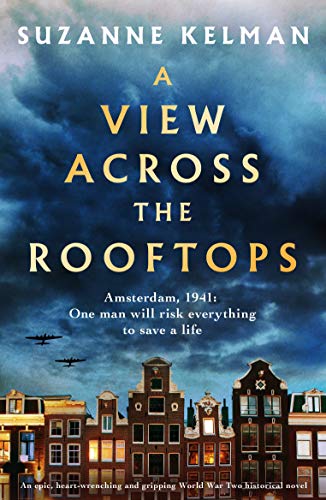 A View Across the Rooftops (Kindle Edition)