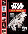 The Moviemaking Magic of Star Wars: Ships & Battles