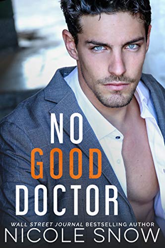 No Good Doctor (Heroes of Heart's Edge, #2)