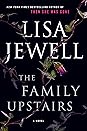 The Family Upstairs by Lisa Jewell The Family Upstairs