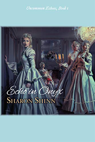 Echo in Onyx (Uncommon Echoes, #1)