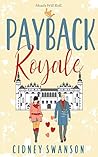 Payback Royale by Cidney Swanson