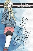 Breaking Free