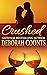 Crushed (The Heart of Napa, #1)