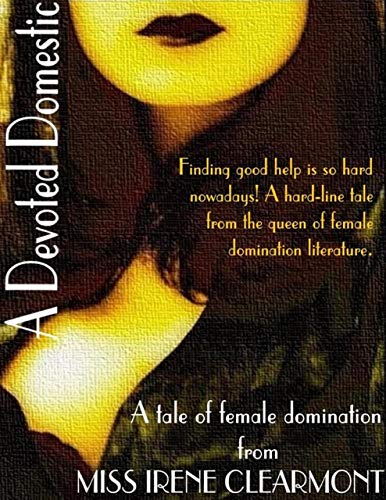 A Devoted Domestic (Kindle Edition)