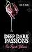 Deep Dark Passions: Eine Fr...
