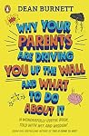 Why Your Parents ...