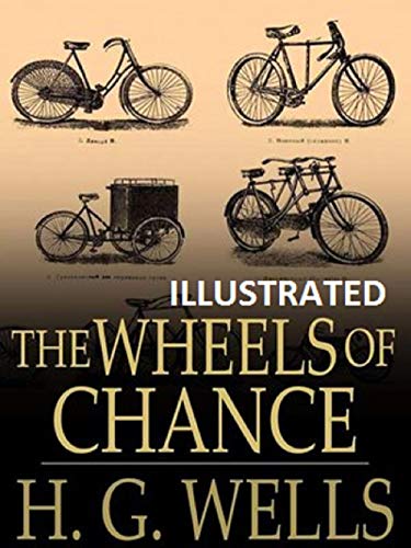 The Wheels of Chance Illustrated