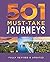 501 Must-Take Journeys (501...