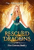 Rescued by Dragons