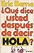 ¿Qué dice usted después de decir Hola?
