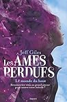 Les âmes perdues, Tome 02: Le Monde du Haut