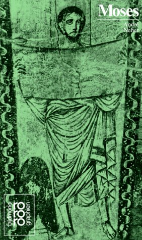 Moses. In Selbstzeugnissen und Bilddokumenten (Rowohlts Monographien, #94)