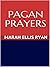 Pagan Prayers