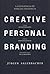 Creative personal branding ...