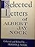 Selected Letters of Albert Jay Nock
