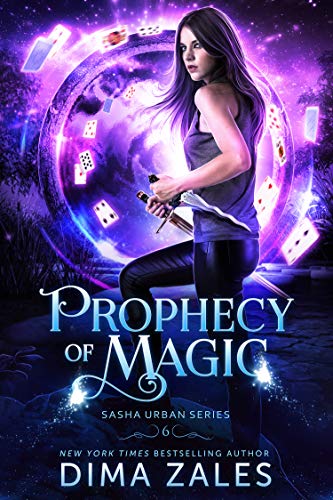 Prophecy of Magic (Sasha Urban, #6)