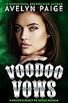 Voodoo Vows by Avelyn Paige