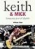 KEITH & MICK. SIMPATIA POR ...