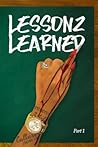 Lessonz Learned