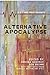 Alternative Apocalypse (Alternatives)
