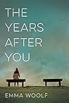 The Years After You