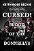 Cursed! Blood of the Donnellys: A Novel Based on a True Story