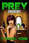 PREY: Emergence PREY: Emergence