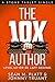 The 10X Author: Level Up or Be Left Behind (Stone Tablet Singles Book 2)