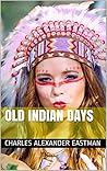 Old Indian Days