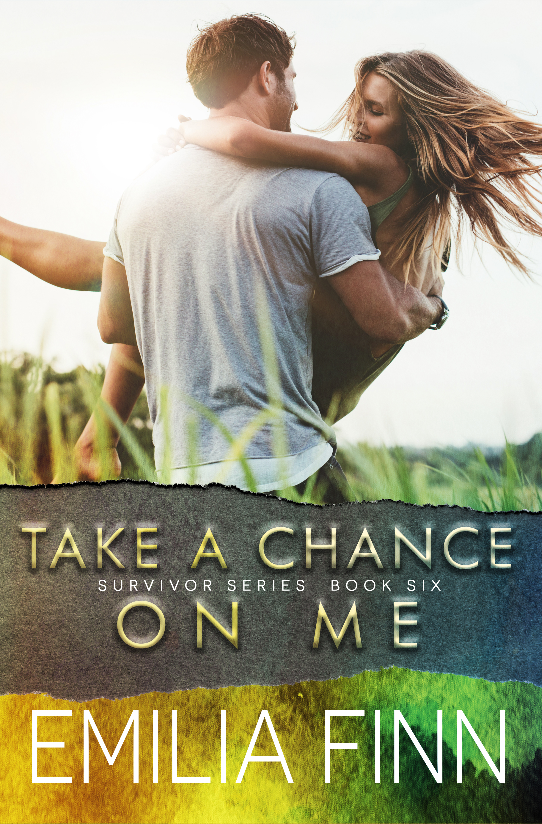 Take A Chance On Me (Survivor, #6)
