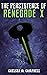 The Persistence of Renegade X (Renegade X, #4.5)