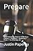 Prepare: What Defendants Ne...