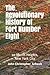 The Revolutionary History of Fort Number Eight on Morris Heights, New York City by John Christopher Schwab